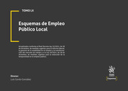 Esquemas de Empleo Pblico local. Tomo LX