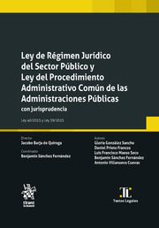 Ley de Régimen Jurídico del Sector Público y Ley Procedimiento Administrativo común de las Administraciones Públicas