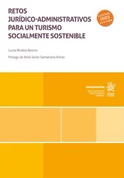 Retos jurdicos-administrativos para un turismo socialmente sostenible