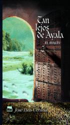 Tan lejos de Ayala. El ayals II