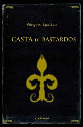 Casta de Bastardos