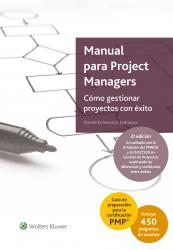Manual para Project Managers (2. edicin) Cmo gestionar proyectos con xito