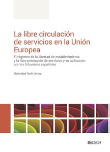 La libre circulacin de servicios en la Unin Europea