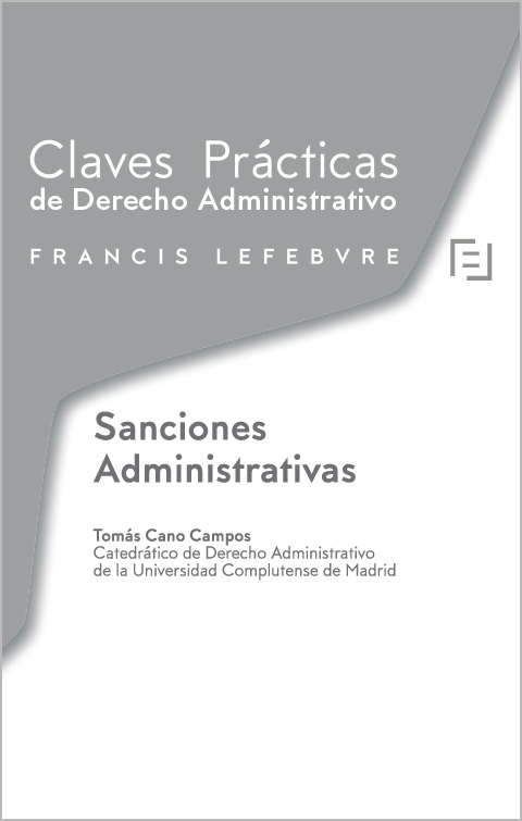 Claves Prcticas de Derecho Administrativo. Sanciones Administrativas