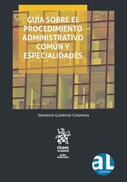 Gua Sobre el Procedimiento Administrativo Comn y Especialidades